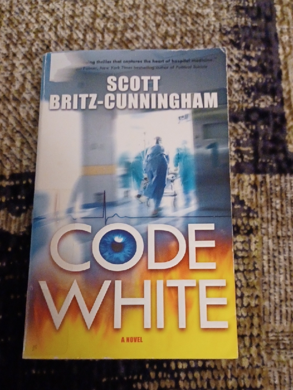 $4 Add-on "Code White" by Scott Britz-Cunningham - Paperback Novel